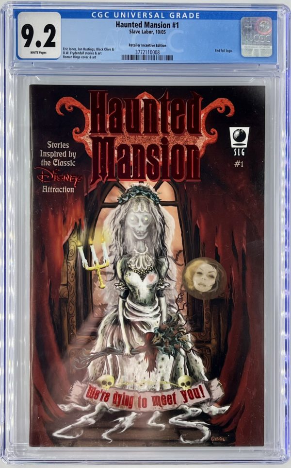 <b>CGC Graded [9.2] Slave Labor Haunted Mansion #1</b><br><p style="font-size:10px"> Retailer Incentive Red Foil</p>