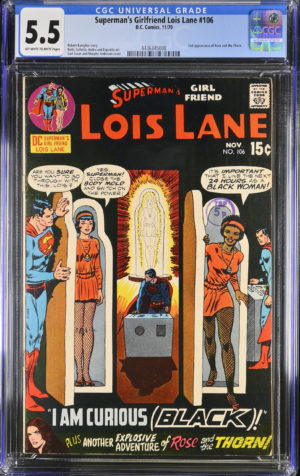 <b>CGC Graded [5.5] DC Superman's Lois Lane #106</b><br><p style="font-size:10px"> 2nd App of Rose & the Thorn</p>