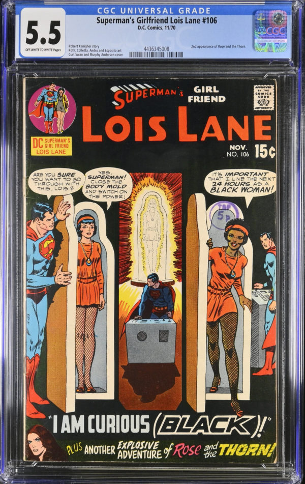 <b>CGC Graded [5.5] DC Superman's Lois Lane #106</b><br><p style="font-size:10px"> 2nd App of Rose & the Thorn</p>