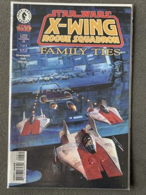 Dark Horse Comics Star Wars X-Wing Rogue Squadron #26 Family Ties