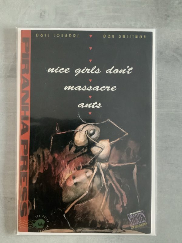 Piranha Press Nice Girls Don’t Massacre Ants 1991