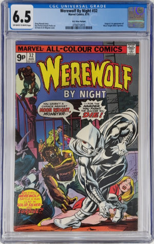 <b>CGC Graded [6.5] Marvel<br> Werewolf by Night #32</b><br><p style="font-size:10px"> 1st App of Moon Knight</p>