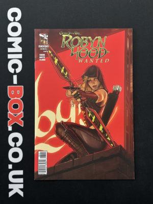 Robyn Hood Wanted #1 Zenescope 2013 Direct Edition Cover B Variant Artgerm Cover